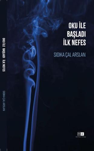 Oku İle Başladı İlk Nefes - Münzevi Kitabevi