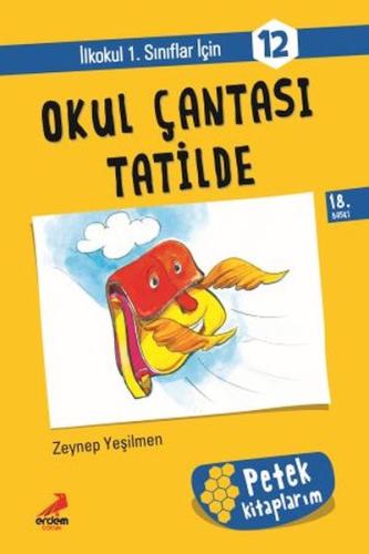 Okul Çantası Tatilde  -  Petek Kitap