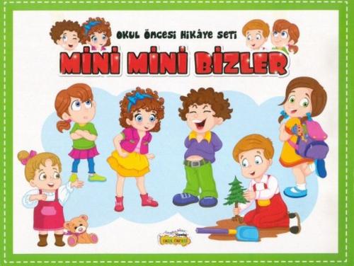 Kurye Kitabevi - Okul Öncesi Hikaye Seti Mini Mini Bizler