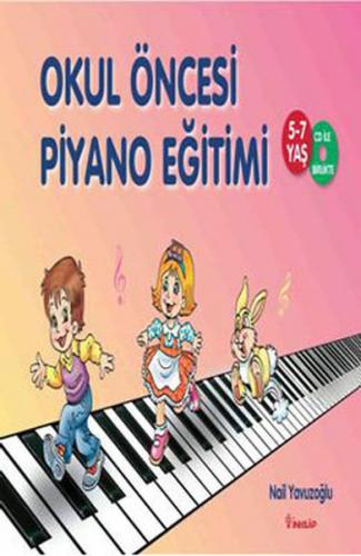 Kurye Kitabevi - Okul Öncesi Piyano Eğitimi (5-7 Yaş)
