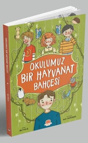 Okulumuz Bir Hayvanat Bahçesi - Münzevi Kitabevi