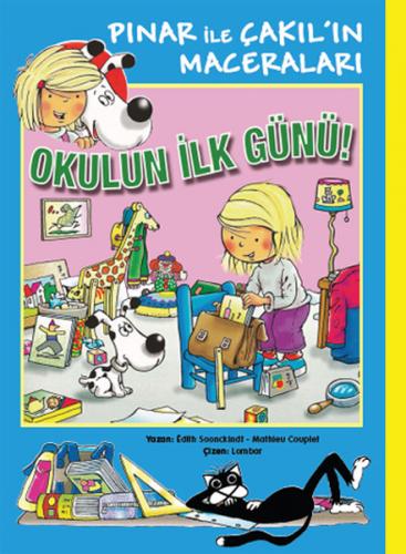 Kurye Kitabevi - Pınar İle Çakılın Maceraları-Okulun İlk Günü