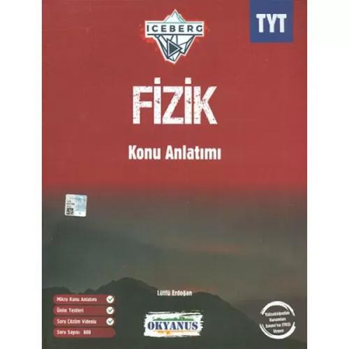 Okyanus TYT Iceberg Fizik Konu Anlatımı (Yeni) - Münzevi Kitabevi