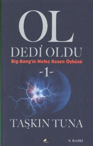 Ol Dedi Oldu  Big-Bang’in Nefes Kesen Öyküsü 1
