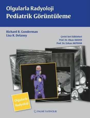 Kurye Kitabevi - Olgularla Radyoloji Pediatrik Görüntüleme