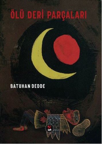 Ölü Deri Parçaları - Münzevi Kitabevi