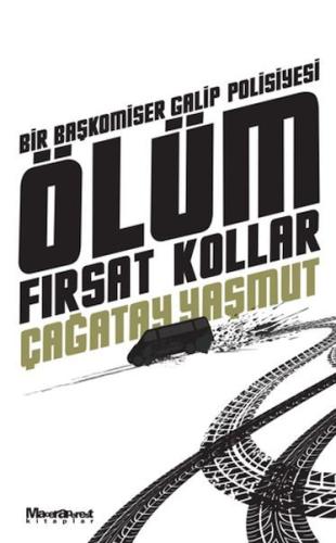 Ölüm Fırsat Kollar