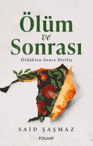 Ölüm ve Sonrası