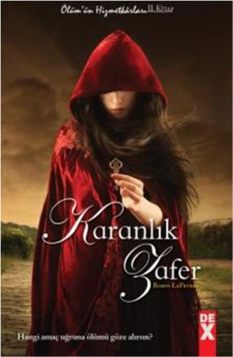 Ölümün Hizmetkarları 2 - Karanlık Zafer - Münzevi Kitabevi