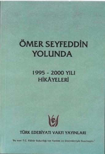 Ömer Seyfeddin Yolunda