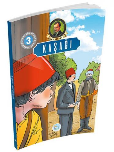 Ömer Seyfettin Hikayeleri 3 - Kaşağı