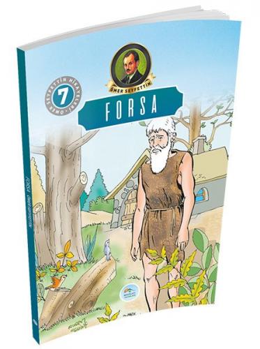 Ömer Seyfettin Hikayeleri 7 - Forsa
