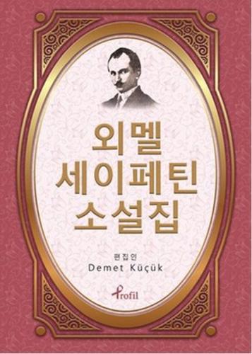 Kurye Kitabevi - Ömer Seyfettin Korece Seçme Hikayeler