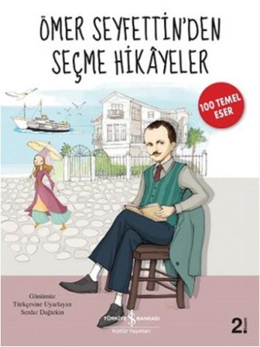 Ömer Seyfettinden Seçme Hikayeler - Münzevi Kitabevi