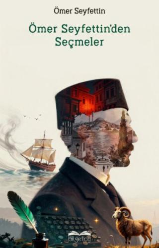 Ömer Seyfettin'den Seçme Hikayeler - Münzevi Kitabevi