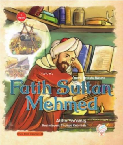 Kurye Kitabevi - Ömer'le Bir Kutu Macera: Fatih Sultan Mehmed