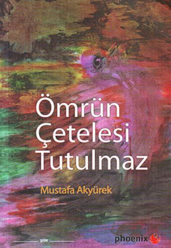 Ömrün Çetelesi Tutulmaz - Münzevi Kitabevi