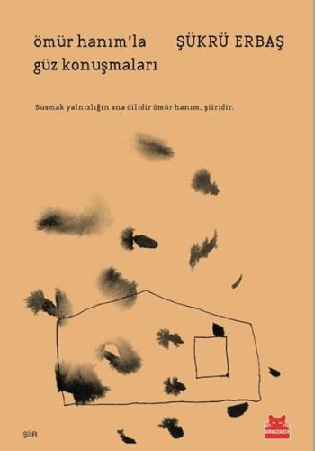 Ömür Hanım’la Güz Konuşmaları