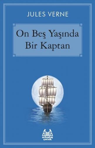 On Beş Yaşında Bir Kaptan
