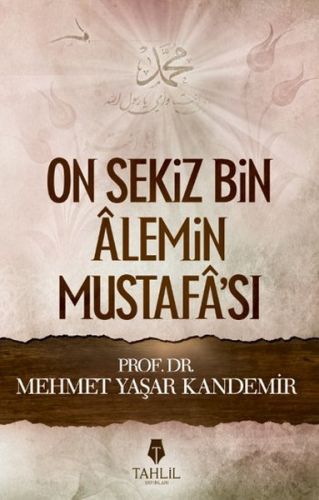 Kurye Kitabevi - On Sekiz Bin Alemin Mustafa'sı