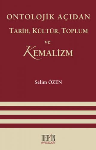 Kurye Kitabevi - Ontolojik Açıdan Tarih, Kültür, Toplum ve Kemalizm