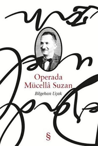 Kurye Kitabevi - Operada Mücella Suzan