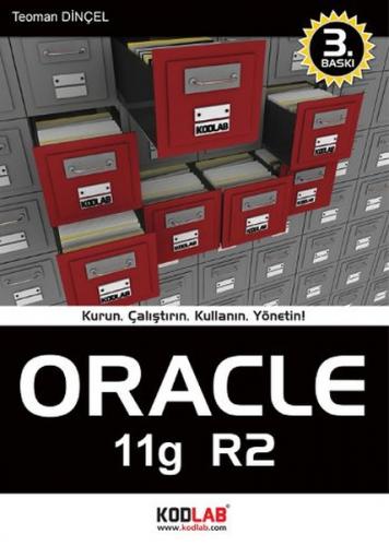 Kurye Kitabevi - Oracle 11g R2 Kurun, Çalıştırın, Kullanın, Yönetin