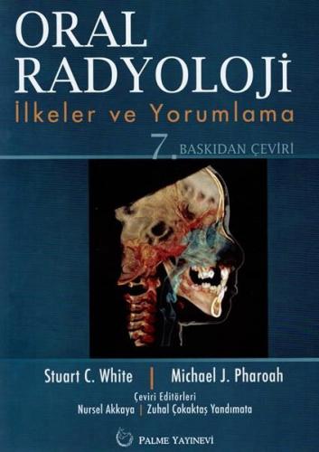 Oral Radyoloji -  İlkerler ve Yorumlama