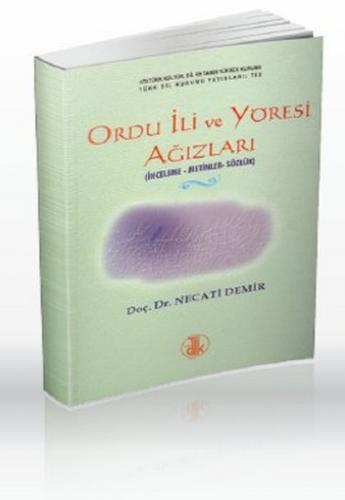 Ordu İli ve Yöresi Ağızları - Münzevi Kitabevi