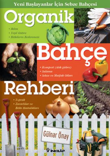 Organik Bahçe Rehberi - Münzevi Kitabevi