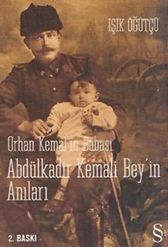 Kurye Kitabevi - Orhan Kemal'in Babası Abdülkadir Kemali Bey'in Anılar