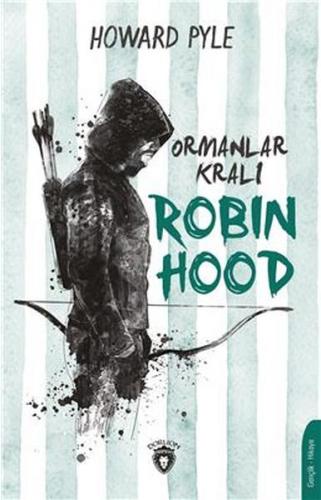 Kurye Kitabevi - Ormanlar Kralı Robin Hood