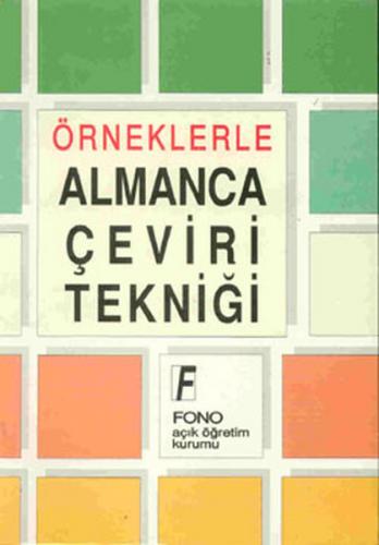 Örneklerle Almanca Çeviri Tekniği