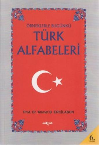 Kurye Kitabevi - Örneklerle Bugünkü Türk Alfabeleri