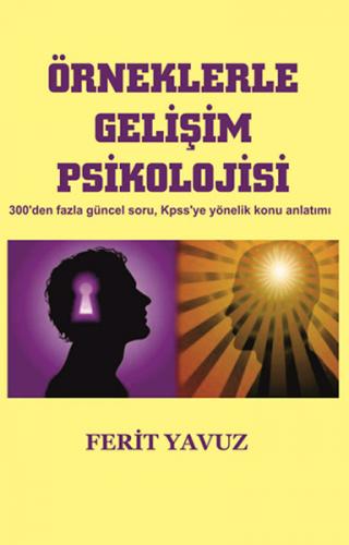 Örneklerle Gelişim Psikolojisi - Münzevi Kitabevi