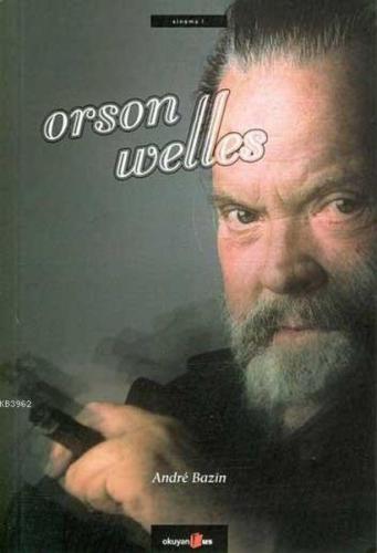 Kurye Kitabevi - Orson Welles