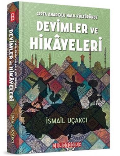 Orta Anadolu Halk Kültüründe Deyimler ve Hikayeleri - Münzevi Kitabevi