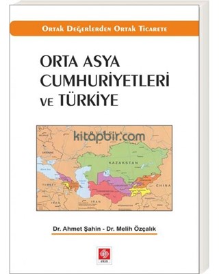 Kurye Kitabevi - Orta Asya Cumhuriyetleri ve Türkiye