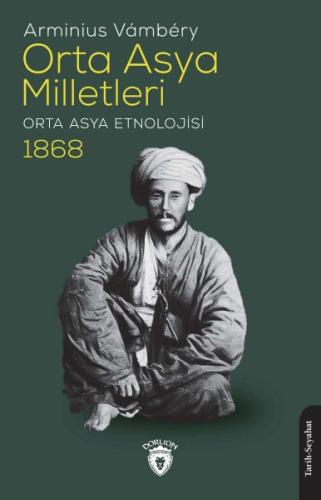 Kurye Kitabevi - Orta Asya Milletleri (Orta Asya Etnolojisi) - 1868