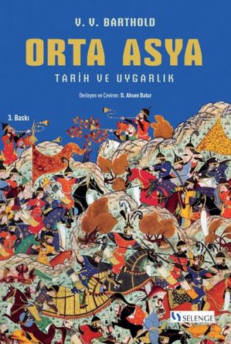 Kurye Kitabevi - Orta Asya (Tarih ve Uygarlık) (Ciltli)