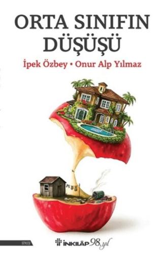 Orta Sınıfın Düşüşü - Münzevi Kitabevi