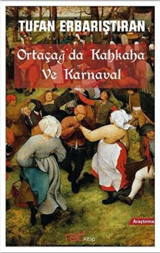 Kurye Kitabevi - Ortaçağ'da Kahkaha ve Karnaval