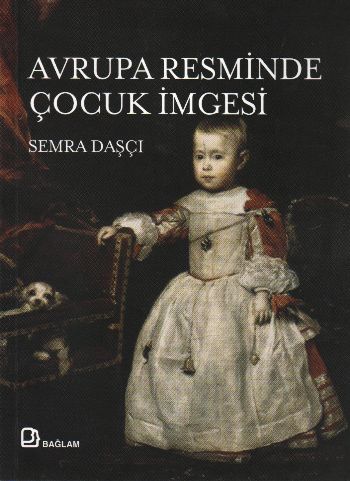 Kurye Kitabevi - Ortaçağ'dan 19. Yüzyıl'a Avrupa Resminde Çocuk İmgesi