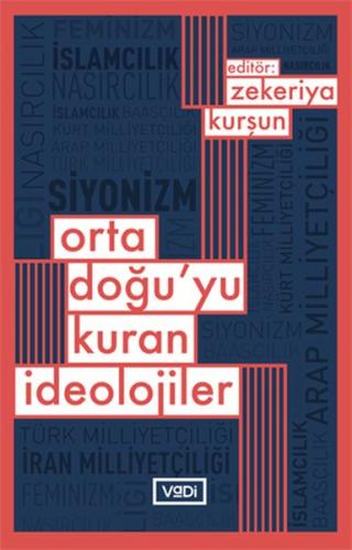 Ortadoğu’yu Kuran İdaolojiler - Münzevi Kitabevi