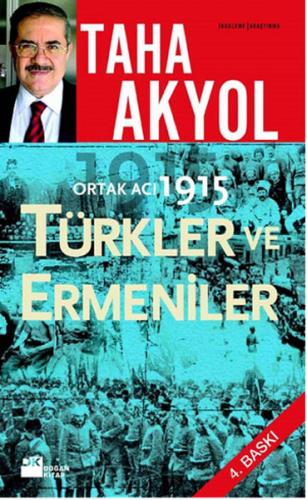 Kurye Kitabevi - Ortak Acı 1915, Türkler ve Ermeniler