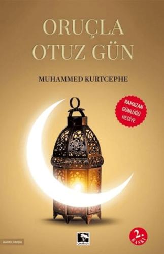 Oruçla Otuz Gün - Münzevi Kitabevi