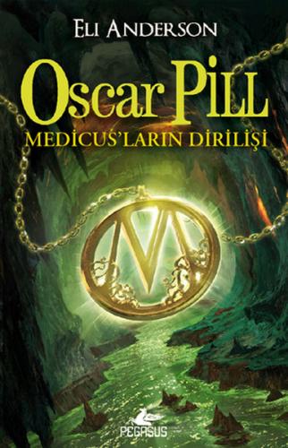 Oscar Pill  Medicus'ların Dirilişi
