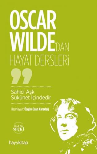 Kurye Kitabevi - Oscar Wilde’dan Hayat Dersleri