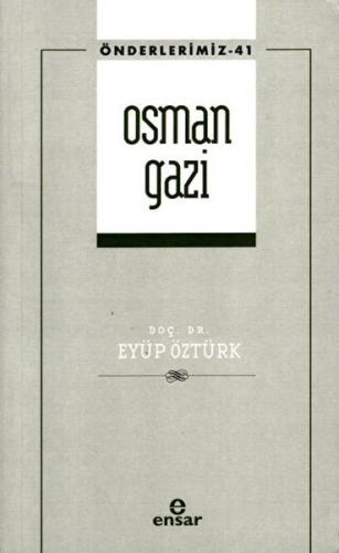 Kurye Kitabevi - Osman Gazi (Önderlerimiz-41)