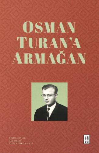 Kurye Kitabevi - Osman Turan’a Armağan